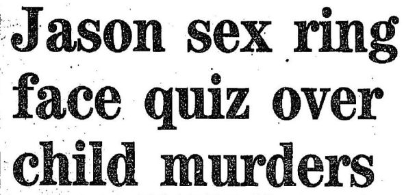 Express 130589 - Jason sex ring face quiz over child murders