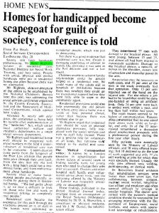 Times 291071 - Homes for handicapped become scapegoat for guilt of society (Righton)